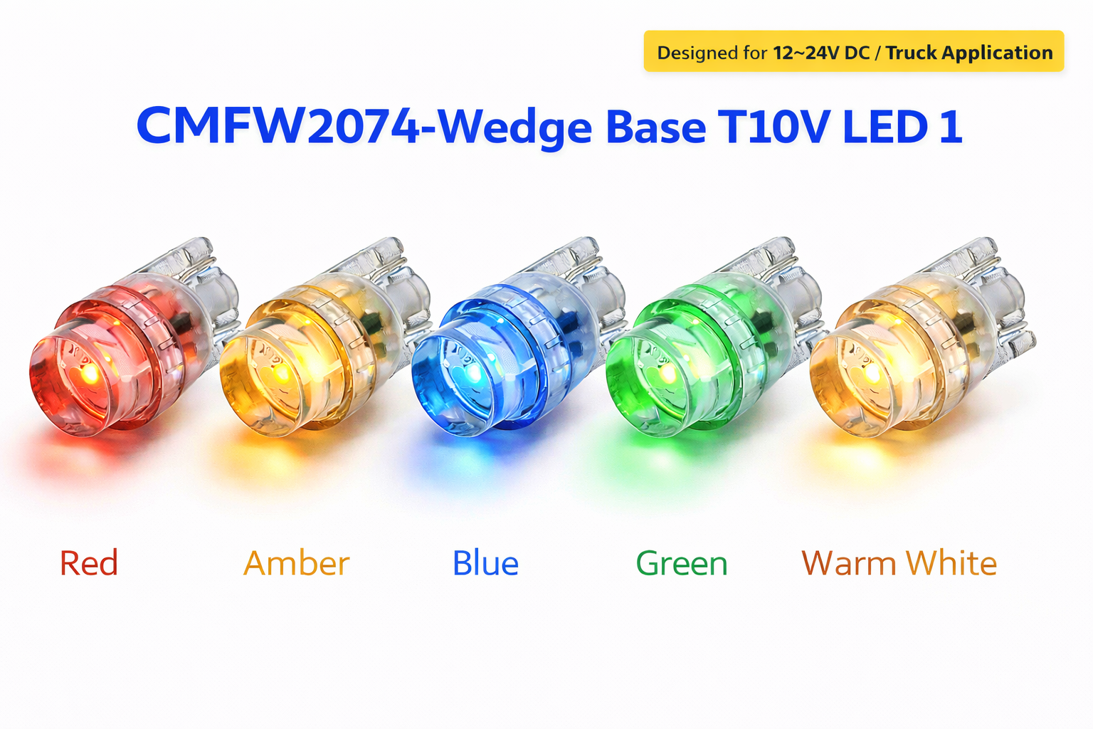 CMFW2074-Wedge Base T10V LED 1 CMFW2074-Wedge Base T10V LED 1