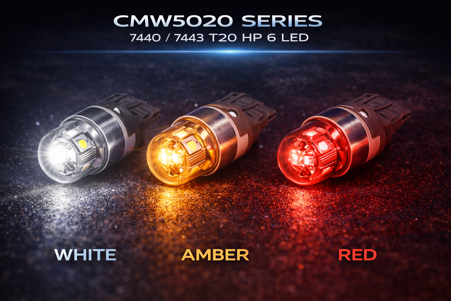 CMW5020-LED 7440/7443 T20 HP 6 CMW5020-LED 7440/7443 T20 HP 6