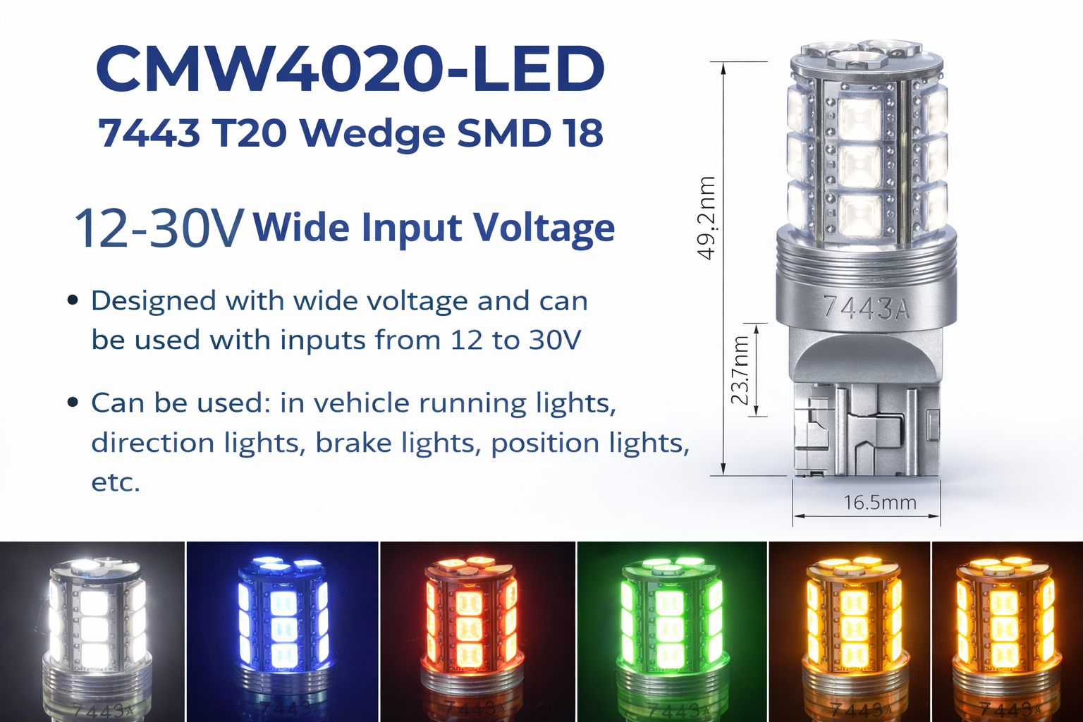 CMW4020-LED 7443 T20 Wedge SMD 18 CMW4020-LED 7443 T20 Wedge SMD 18
