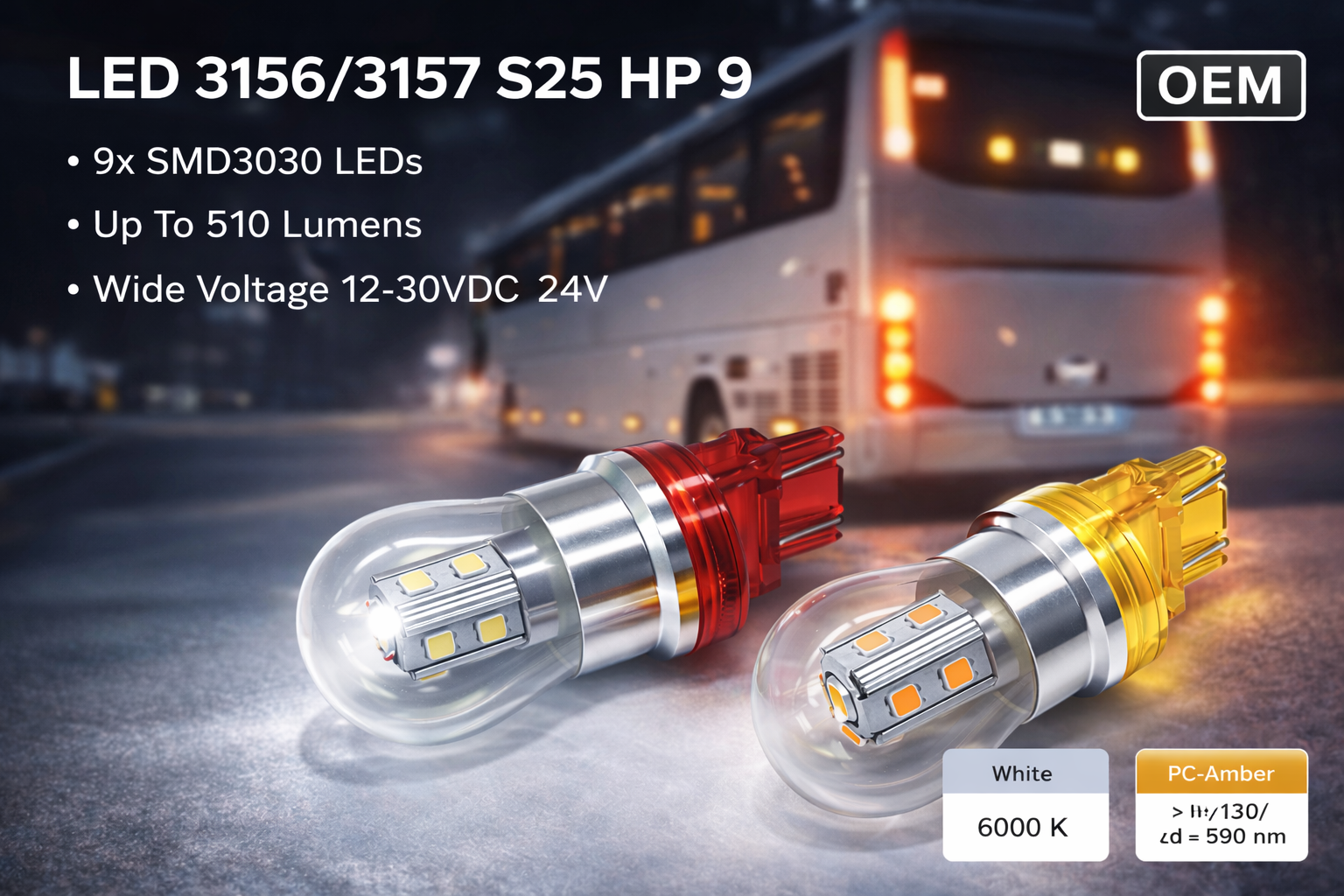 CMW6225-LED 3156/3157. S25 HP 9 CMW6225-LED 3156/3157. S25 HP 9