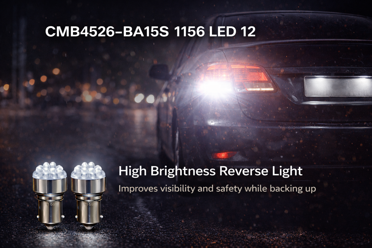 CMB4526-BA15S 1156 LED 12 CMB4526-BA15S 1156 LED 12