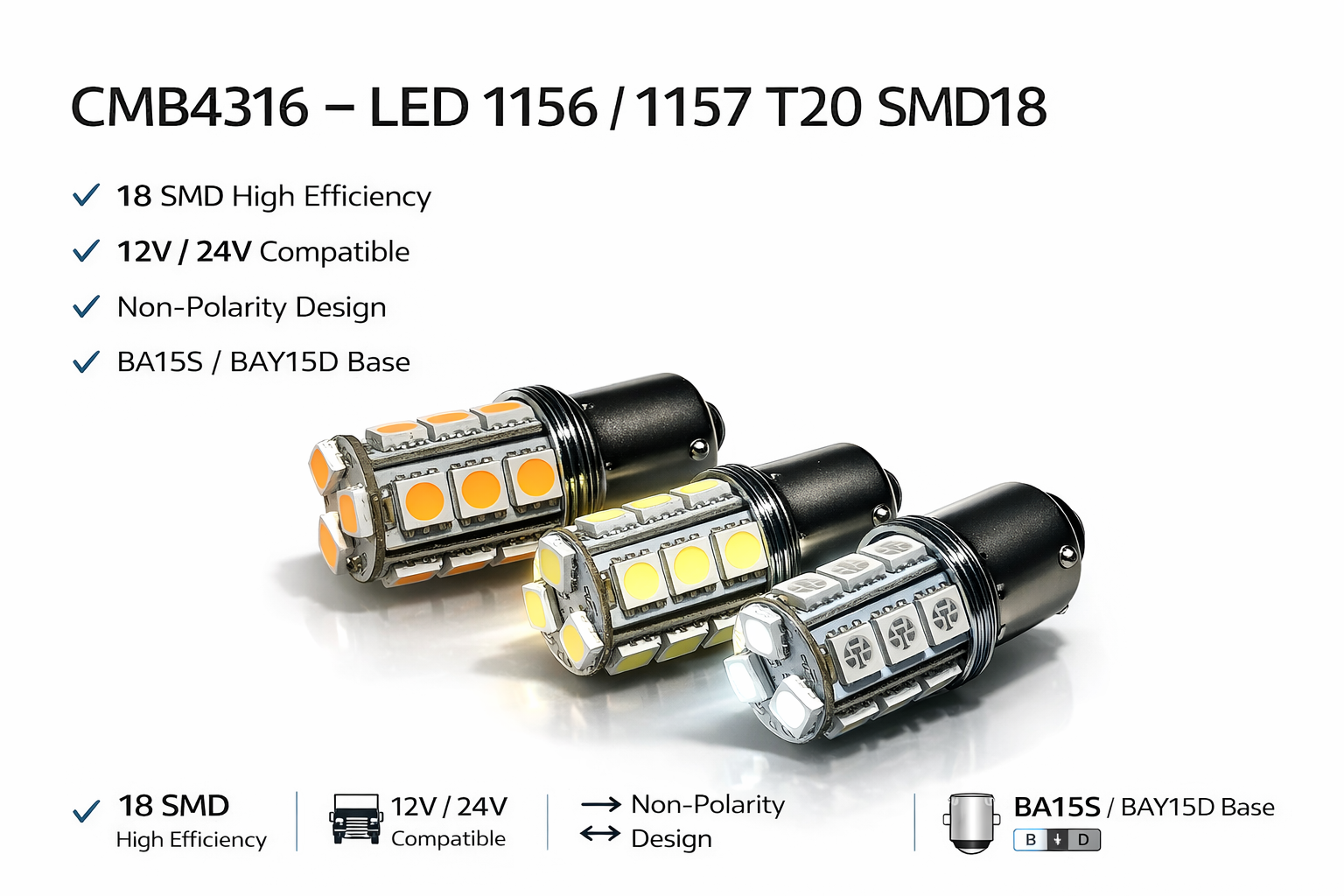 CMB4316-LED 1156/1157 T20 SMD 18 CMB4316-LED 1156/1157 T20 SMD 18
