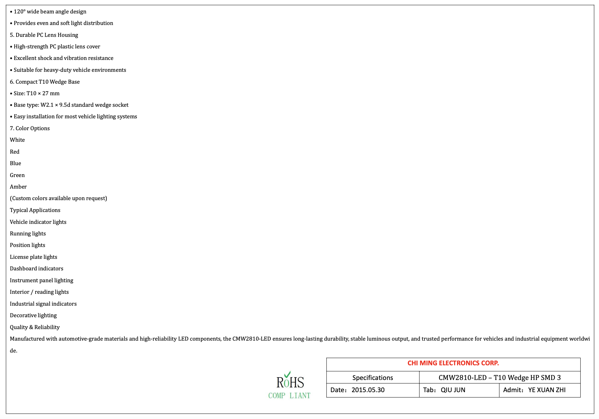 CMW2810-LED T10 Wedge HP SMD 3 CMW2810-LED T10 Wedge HP SMD 3