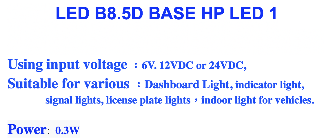 LED B8.5D BASE HP LED 1 LED B8.5D BASE HP LED 1